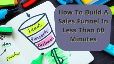 How To Build A Sales Funnel In Less Than 60 Minutes